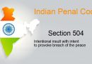 जानें क्या है IPC section 504 in Hindi? IPC 504 in Hindi